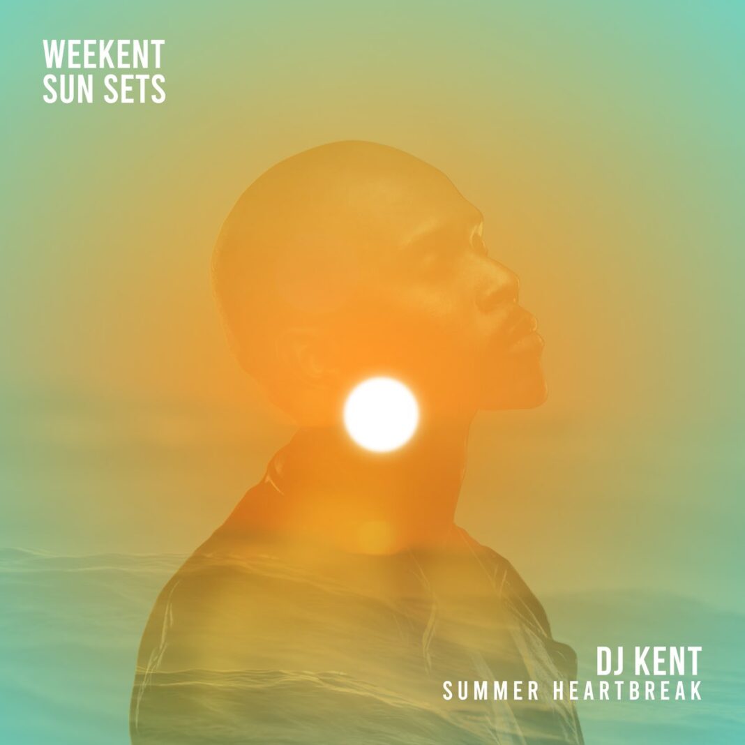 dj kent summer heartbreak extended version