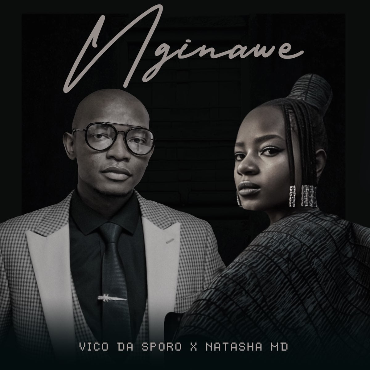 Vico Da Sporo & Natasha MD – NGINAWE mp3 download