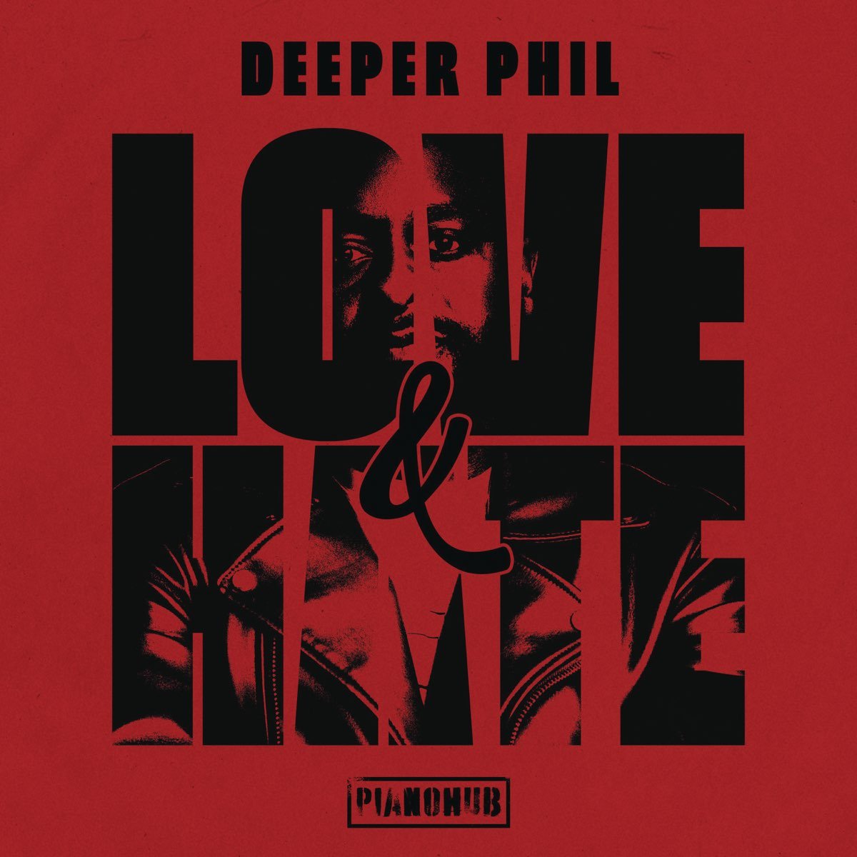 Deeper Phil – Love & Hate Album zip mp3 download free 2023 full file zippyshare itunes datafilehost sendspace