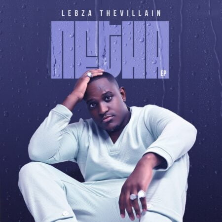 Lebza TheVillain - Khethiwe ft. Leandra.Vert & Konke mp3 download free lyrics