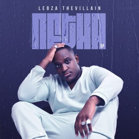 Lebza TheVillain - Wena Wethu ft. Musa Keys, Sino Msolo & Chley mp3 download free lyrics