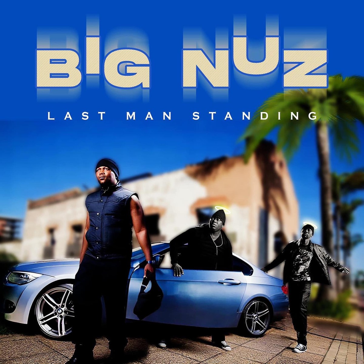 Big Nuz - Last Man Standing EP zip mp3 download free 2023 full album file zippyshare itunes datafilehost sendspace