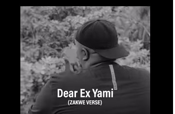 Dear Ex – Zakwe Verse