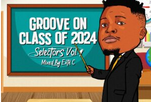 Groove On Class Of 2024 (Selectors Vol. 1 Mixed By Exte C)