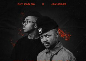 Djy Zan SA & JayLokas – THEK’VARD (Album)