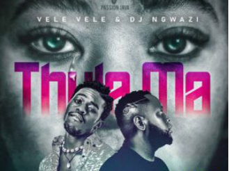 Vele Vele & DJ Ngwazi – Thula Ma (feat. Bless The Gentleman)