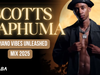 Scotts Maphuma Piano Vibes Unleashed Mix 2025 By Dj Webaba