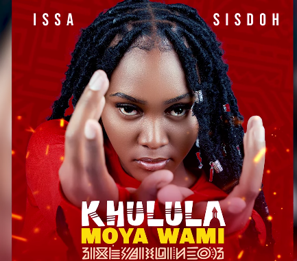 Issa Sisdoh - Khulula Moya Wami