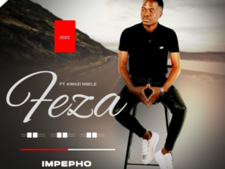 Feza - Impepho Ft. Kwazi Nsele