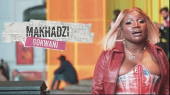 Makhadzi - Gokwani Ft. Mizo Phyll