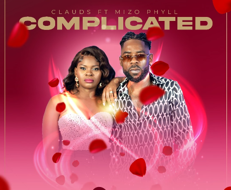 Clauds - Complicated Ft. Mizo Phyll