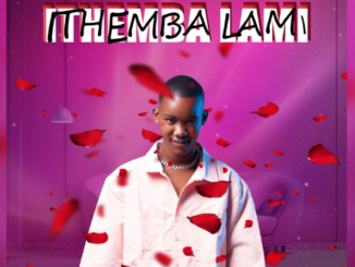 Drizzy Sam (RSA) - Ithemba Lami