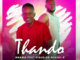 Snaka – Thando Ft. Sibusiso Manqele