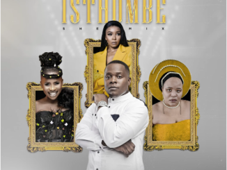 Olefied Khetha Ft. Lwah Ndlunkulu, Cici & Nue Sam - Isthombe (SheMix)