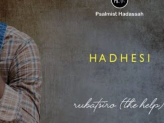 Psalmist Hadassah – Hadhesi