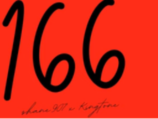 Shane907 – 166 Ft. King Tone SA