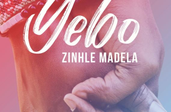 Zinhle Madela – Yebo