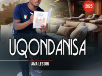 uQondanisa – Ama Lesson