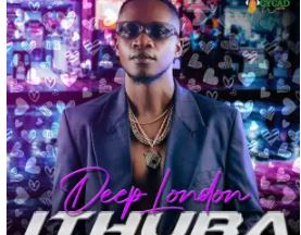 Deep London – iThuba (feat. Nkosazana Daughter)