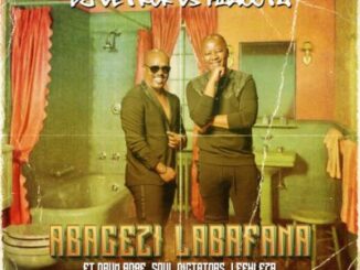 DJ Vetkuk vs Mahoota – Abagezi Labafana ft. Leehleza, Soul Dictators & Drum Pope