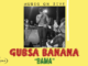 Gusba Banana – Bama