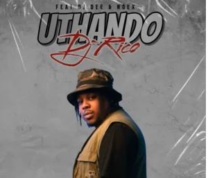 13 Dj Rico – Uthando ft DJ Dee & Noex