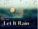 Aimo, Sabuddha Kortez, Naux – Let It Rain (2025 Reblast)