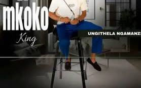 61 Mkoko King – Ungithela Ngamanzi
