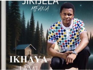 Jikijela mfana – Ngeke Ngimyeke