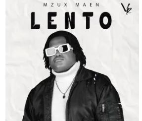Mzux Maen – Lento